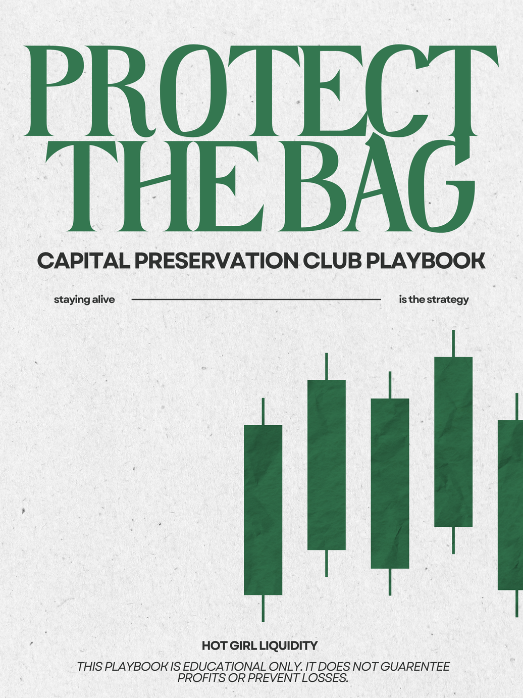 Protect The Bag Playbook